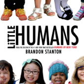 Little Humans - Brandon Stanton