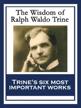 Read: The Wisdom of Ralph Waldo Book Trine