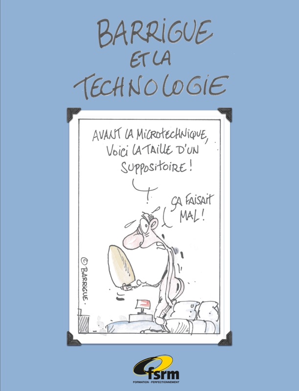Barrigue et la Technologie
