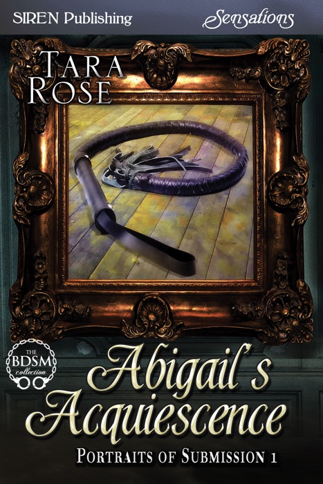 Abigail's Acquiescence [Portraits of Submission 1]