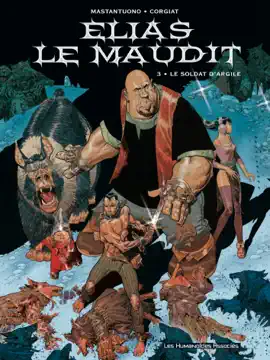 Read: Elias le maudit - Book Tome 3: Le soldat d'argile
