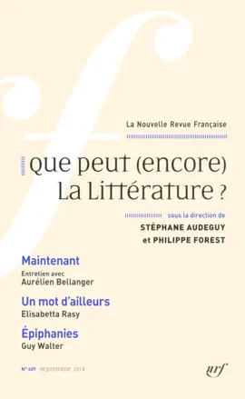 Read: La Nouvelle Revue Française N° 609 - Que peut (encore) la littérature Book ? (Septembre 2014)