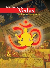 Tales From the Vedas & Other Scriptures