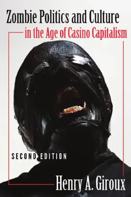 Read: Book Zombie Politics and Culture In the Age of Casino Capitalism
