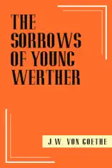 The Sorrows of Young Werther