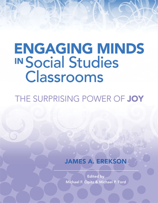 Engaging Minds in Social Studies Classrooms