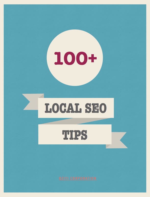 Oziti's 100+ Local SEO Tips