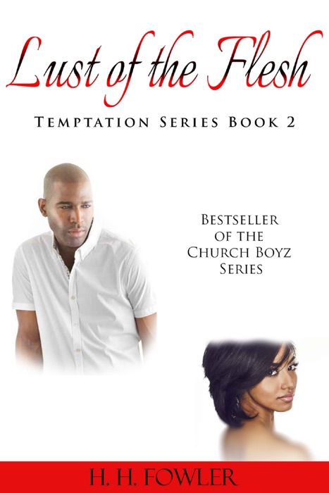 Lust of the Flesh - Book 2 (Temptation Series)