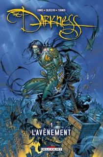 Darkness T01 by Garth Ennis & Marc Silvestri