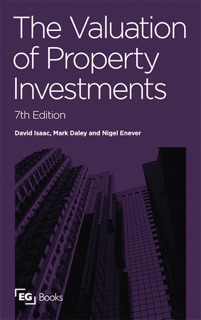 The Valuation of Property Investments by Nigel Enever, David Isaac & Mark Daley