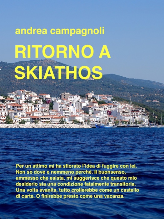 Ritorno a Skiathos