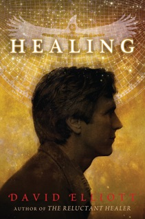 Healing by David Elliott