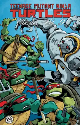 Read: Teenage Mutant Ninja Book Turtles: Classics, Vol. 9