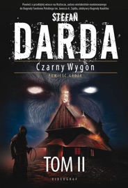 Czarny Wygon. Tom II. Słowo Czarnego, Bisy, Bisy II - Stefan Darda
