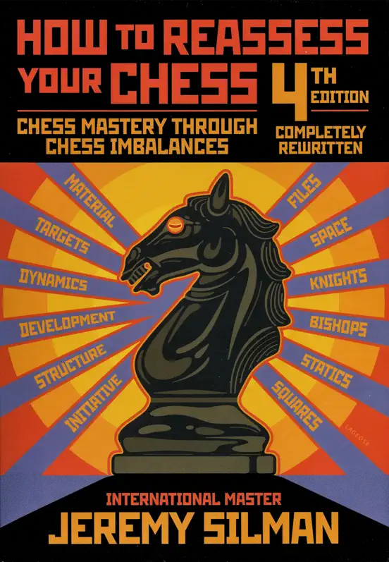 How to Reassess Your Chess, 4th Edition
