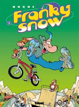 Read: Franky Snow - Book Tome 03
