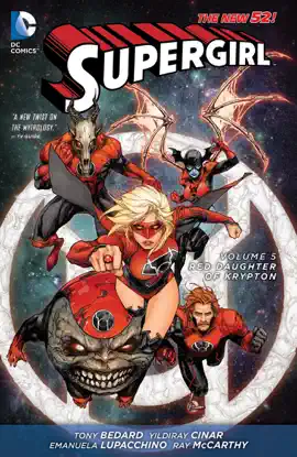 Read: Book Supergirl Vol. 5: Red Daughter of Krypton