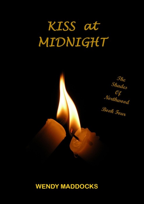 Kiss at Midnight (The Shades of Northwood 4)