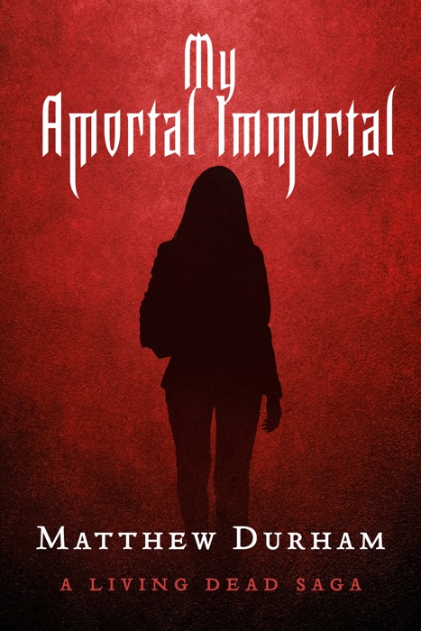 My Amortal Immortal