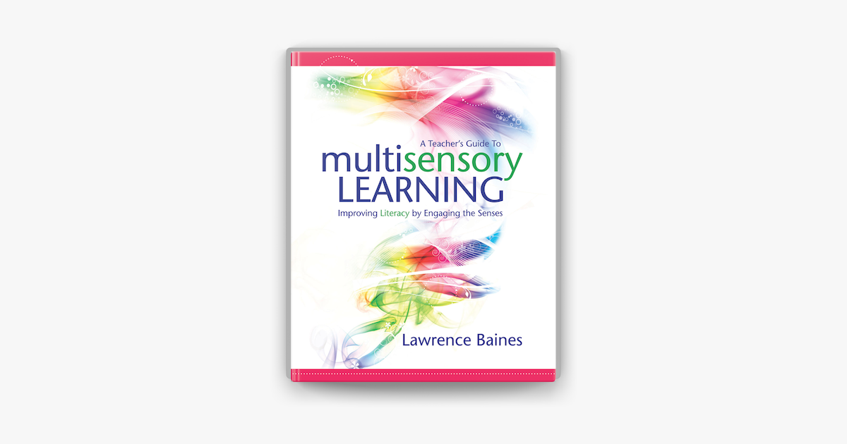 ‎A Teacher's Guide to Multisensory Learning by Lawrence Baines on Apple ...
