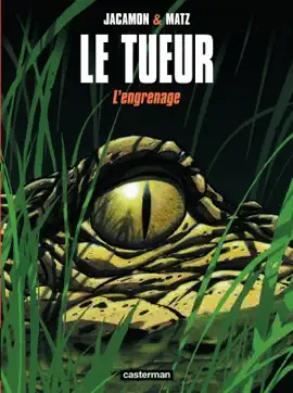Read: Le Tueur (Tome 2) - L'engrenage Book