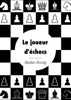 Le joueur d'échecs