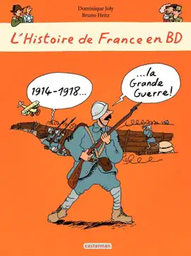 Read: L'histoire de France en Book BD - 1914-1918 La Grande Guerre