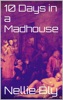 Book 10 Days in a Madhouse