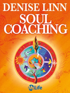 Soul Coaching by Denise Linn