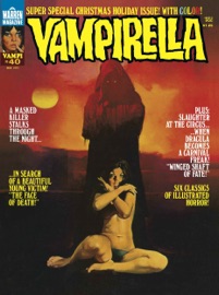 Vampirella (Magazine 1969 - 1983) #40 - Gerry Boudreau, Jack Butterworth, Fernando Fernández, Budd Lewis, Flaxman Loew, Carl Wessler, Jose Gonzalez, Luis Bermejo, Esteban Maroto, Paul Neary, Leopold Sanchez & Ramon Torrents