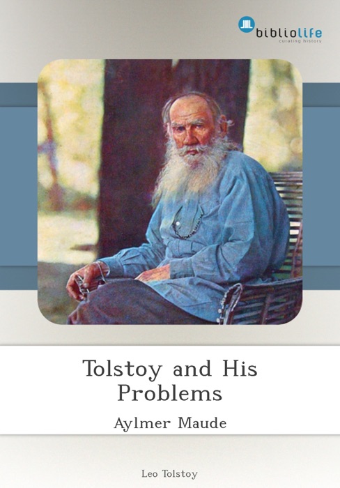 Tolstoy and His Problems