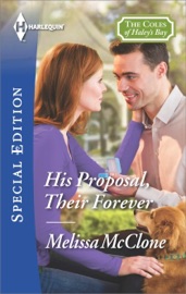 His Proposal, Their Forever - Melissa McClone