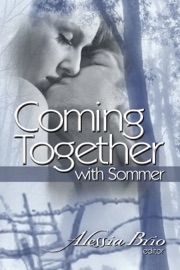 Coming Together: With Sommer - Sommer Marsden
