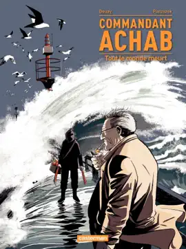 Read: Commandant Achab (Tome 4) Book - Tout le monde meurt