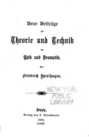 Neue Beiträge zur Theorie und Technik der Epik und Dramatik - Friedrich Spielhagen