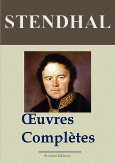Stendhal : Oeuvres complètes by Stendhal