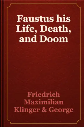 Read: Faustus his Book Life, Death, and Doom