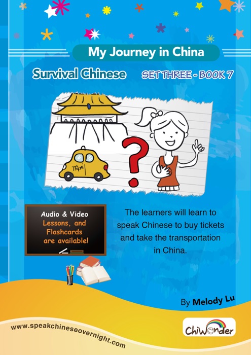 Survival Chinese: My Journey in China Set Three Book 7