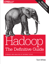 Hadoop: The Definitive Guide - Tom White Cover Art