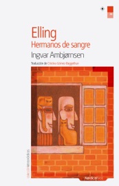 Elling - Ingvar Ambjørnsen