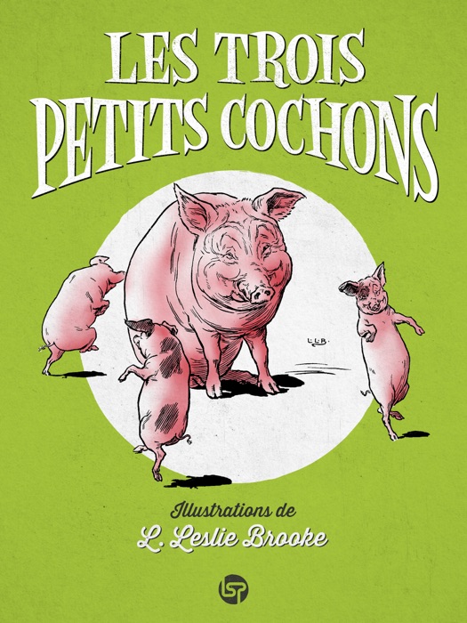 Les trois petits cochons