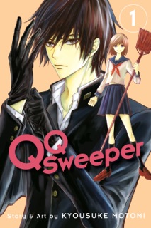 QQ Sweeper, Vol. 1 by Kyousuke Motomi