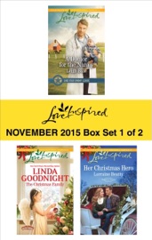Love Inspired November 2015 - Box Set 1 of 2 - Leigh Bale, Linda Goodnight & Lorraine Beatty