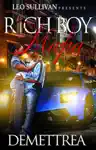 Rich Boy Mafia by Demettrea Book Summary, Reviews and Downlod