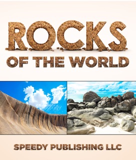 Rocks Of The World by Speedy Publishing