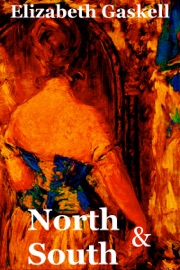 North and South - Elizabeth Gaskell