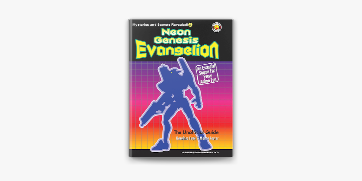 Neon Genesis EVANGELION, Anime Guide