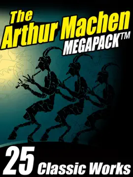 Read: The Book Arthur Machen Megapack