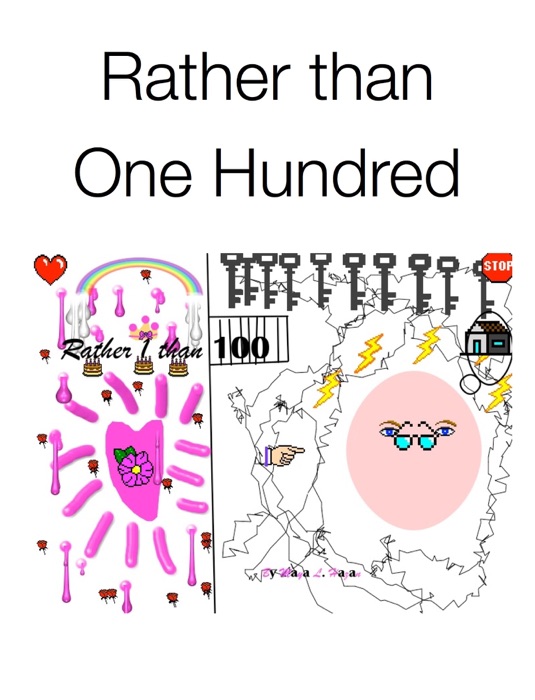 Rather than One Hundred