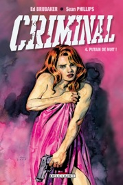 Criminal T04 - Ed Brubaker & Sean Philips by  Ed Brubaker & Sean Philips PDF Download